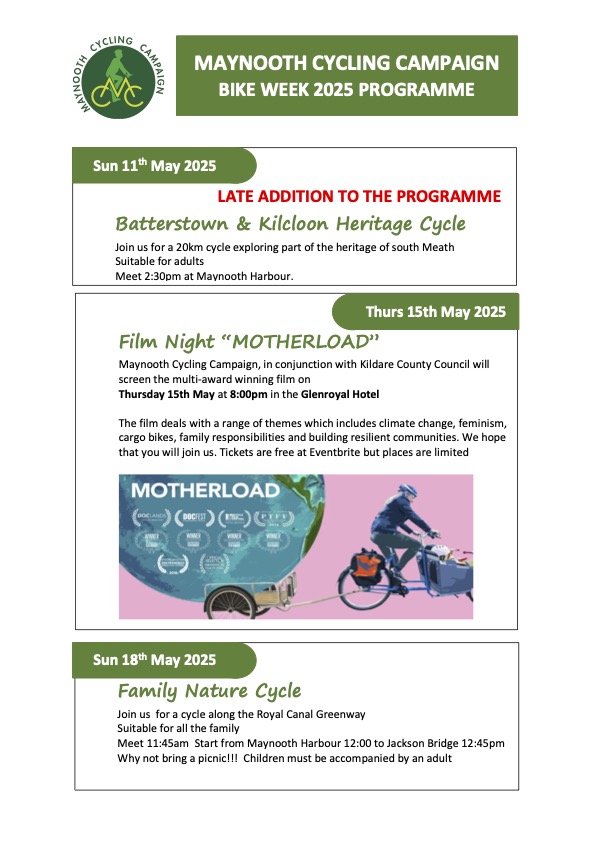 Maynooth Cycling Campaign Bike Week 2025 programme poster: heritage cycle, Motherload film night, family nature cycle
